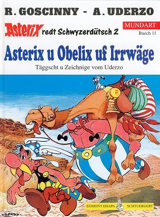 Asterix u Obelix uf Irrwäge [26] (1997) Ehapa Mundart /11/
