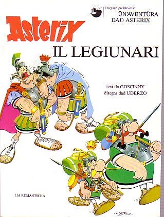 Asterix il Legiunari [10] (1986) Vallader (Unterengadiner-Romanisch)