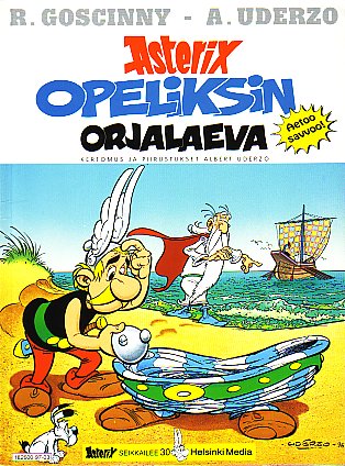 Opeliksin orjalaeva [30] (nov. 1997) 'the slave boat of Obelix' 